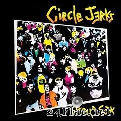 Circle Jerks - Group Sex (40th Anniversary Edition) (2020) FLAC