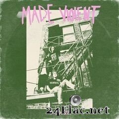 Made Violent - Wannabe (2021) FLAC