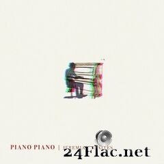Jeremiah Fraites - Piano Piano (2021) FLAC