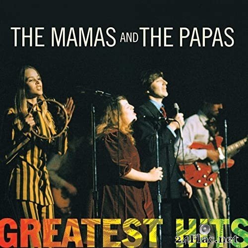 The Mamas & The Papas - Greatest Hits: The Mamas & The Papas (1998) Hi-Res