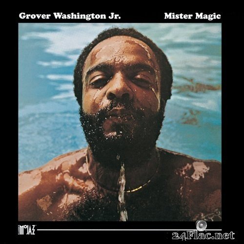 Grover Washington Jr. - Mister Magic (1975/2020) Hi-Res