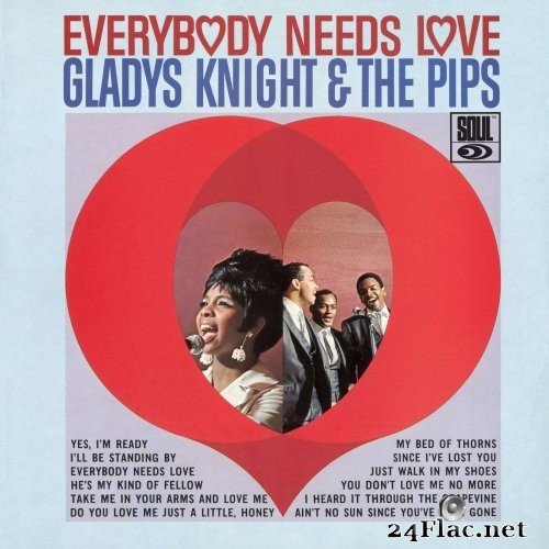 Gladys Knight & The Pips - Everybody Needs Love (1967) Hi-Res