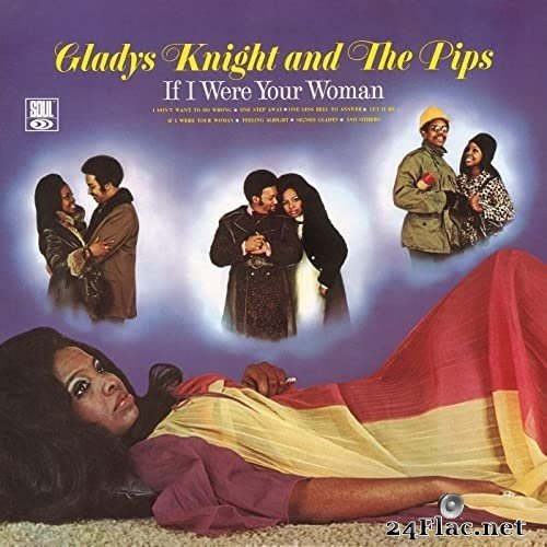 Gladys Knight & The Pips - If I Were Your Woman (1971) Hi-Res