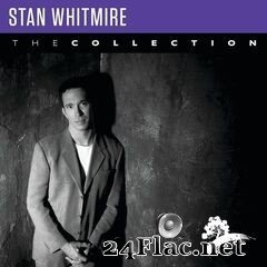 Stan Whitmire - Stan Whitmire: The Collection (2021) FLAC