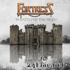 Fortress - Waiting for the Night (2021) FLAC
