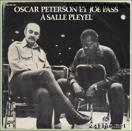 Oscar Peterson - Joe Pass - Oscar[2LP] Peterson Et Joe Pass A La Salle Pleyel (1975) (24bit Hi-Res) FLAC