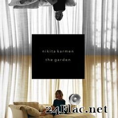 Nikita Karmen - The Garden (2021) FLAC
