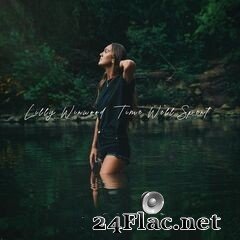 Lilly Winwood - Time Well Spent (2021) FLAC