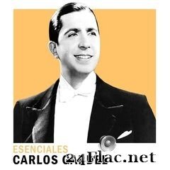 Carlos Gardel - Esenciales (2020) FLAC