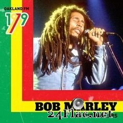 Bob Marley & The Wailers - Oakland FM 1979 (Live) (2021) FLAC