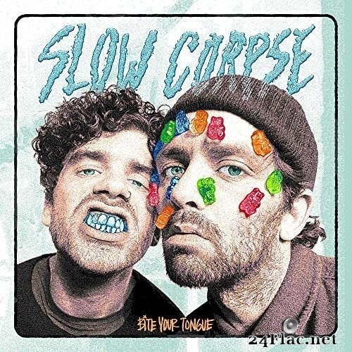 Slow Corpse - Bite Your Tongue (2021) Hi-Res