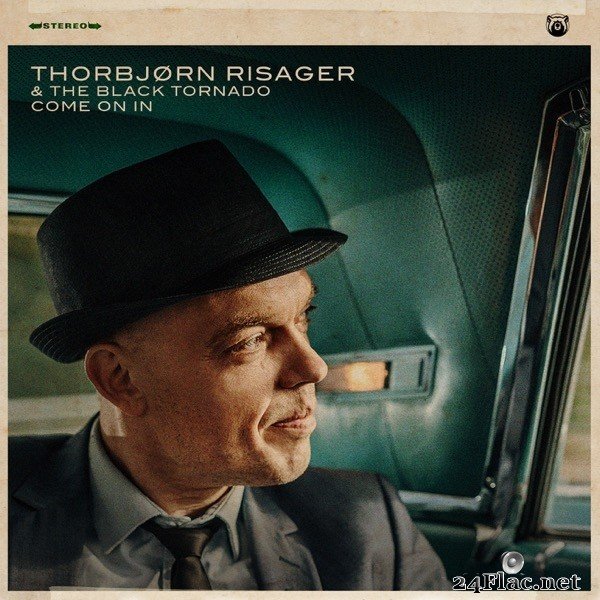 Thorbjørn Risager & The Black Tornad - Come On In (2020) Hi-Res