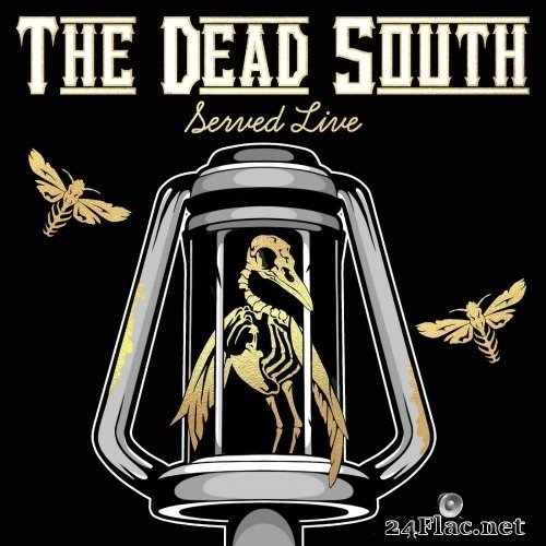 The Dead South - Served Live (2021) Hi-Res