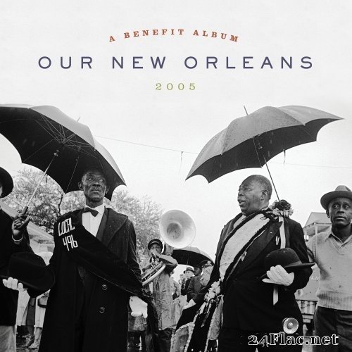 VA - Our New Orleans (Expanded Edition) (2005/2021) Hi-Res