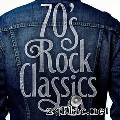 - 70’s Rock Classics (2021) FLAC