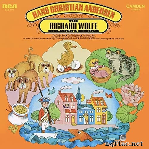 The Richard Wolfe Children's Chorus - Hans Christian Andersen (1970/2021) Hi-Res
