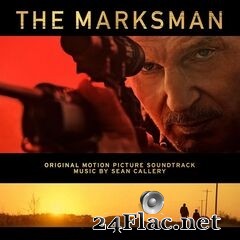 Sean Callery - The Marksman (Original Motion Picture Soundtrack) (2021) FLAC