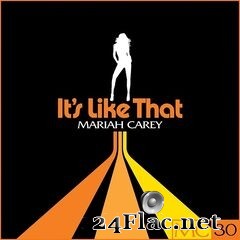 Mariah Carey - It’s Like That EP (2021) FLAC