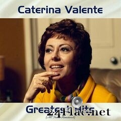 Caterina Valente - Greatest Hits (All Tracks Remastered) (2020) FLAC