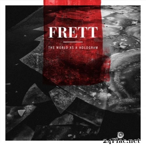 Frett - The World As A Hologram (2020) Hi-Res