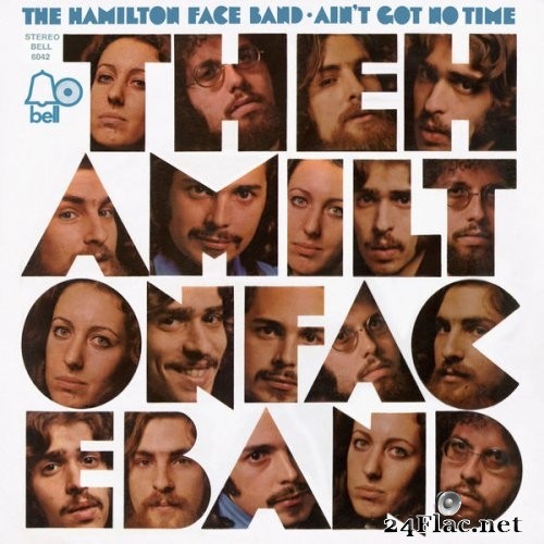 Hamilton Face Band - Ain&#039;t Got No Time (1970) Hi-Res