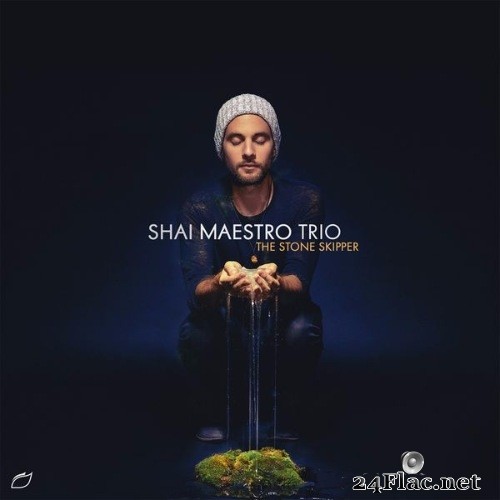 Shai Maestro Trio - The Stone Skipper (2016) Hi-Res