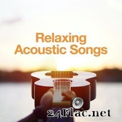 - Relaxing Acoustic Songs (2020) FLAC
