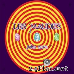 John Zorn - Les Maudits (2020) FLAC
