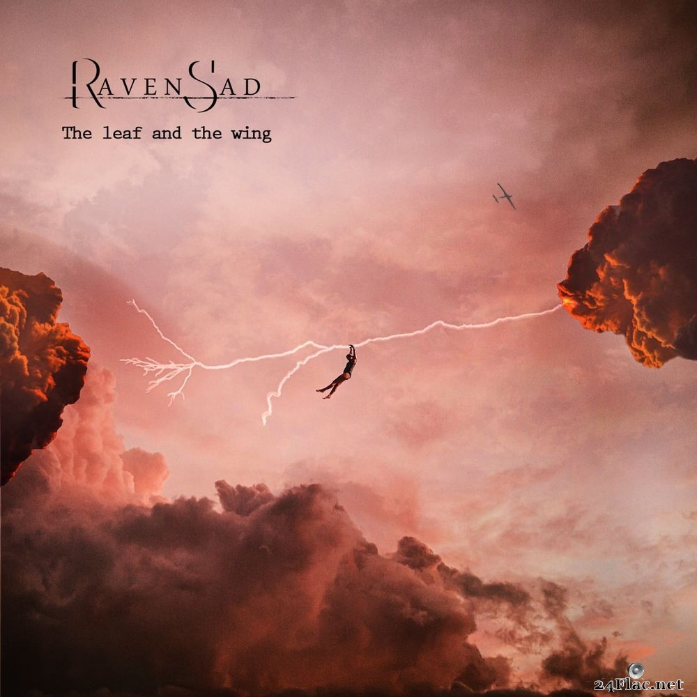 Raven Sad - The Leaf and the Wing (2021) FLAC