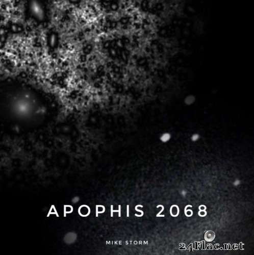 Mike Storm - Apophis 2068 (2020) Hi-Res