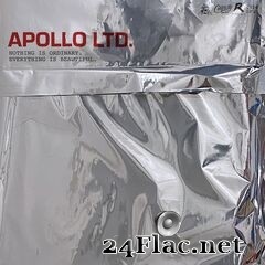 Apollo LTD - Nothing is Ordinary. Everything is Beautiful. (2021) FLAC