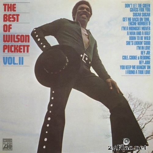 Wilson Pickett - The Best Of Wilson Pickett, Volume II (1971/2012) Hi-Res