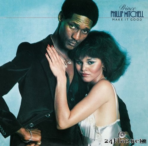 Prince Phillip Mitchell - Make It Good (1978/2013) Hi-Res