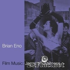 Brian Eno - Film Music: Jarman &gt; Stillness (2021) FLAC