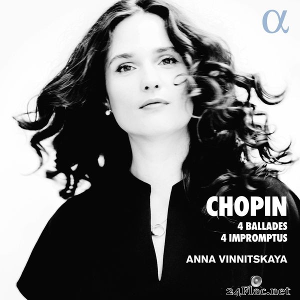 Anna Vinnitskaya - Chopin: 4 Ballades & 4 Impromptus (2021) Hi-Res
