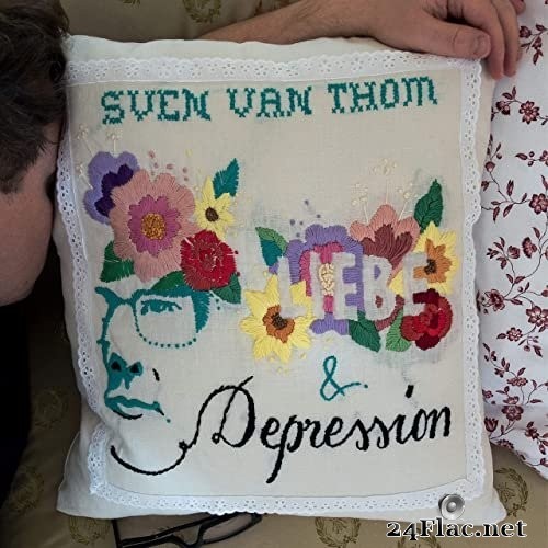 Sven van Thom - Liebe & Depression (2021) Hi-Res