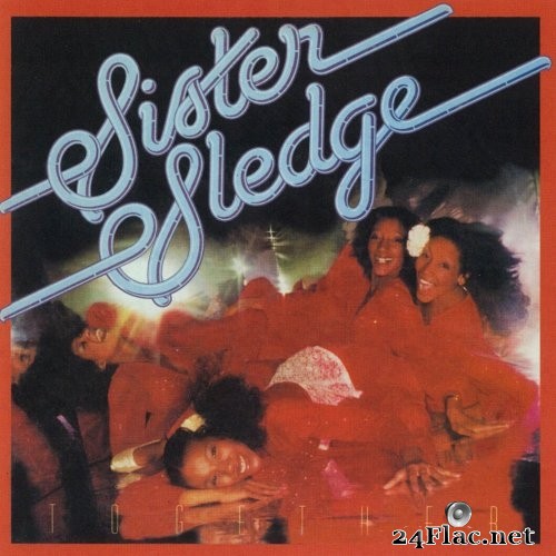 Sister Sledge - Together (1977/2007) Hi-Res