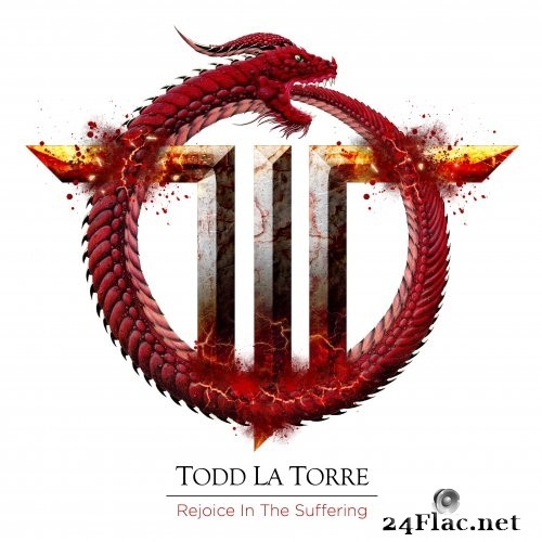 Todd La Torre - Rejoice in the Suffering (2021) Hi-Res