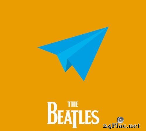 The Beatles - Getting Better All The Time (2021) [FLAC (tracks)]