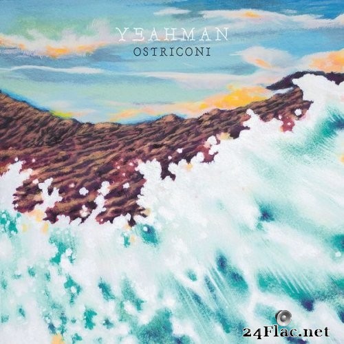 Yeahman - Ostriconi (2021) Hi-Res