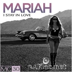 Mariah Carey - I Stay In Love EP (2021) FLAC
