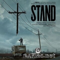 Nathaniel Walcott & Mike Mogis - The Stand (Original Series Soundtrack) (2021) FLAC