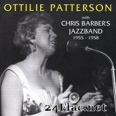 Ottilie Patterson - Ottilie Patterson with Chris Barber’s Jazz Band: 1955-1958 (2020) FLAC