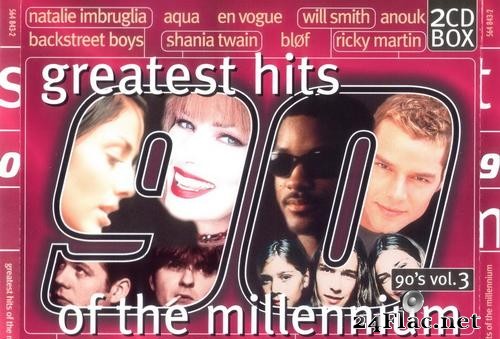 VA - Greatest Hits Of The Millennium 90's Vol 3 (1999) [FLAC (tracks + .cue)]