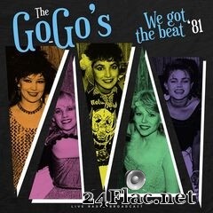 The Go-Go’s - We Got The Beat ’81 (2020) FLAC