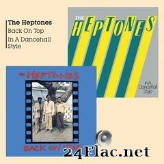The Heptones - Back on Top & in a Dancehall Style (2020) FLAC