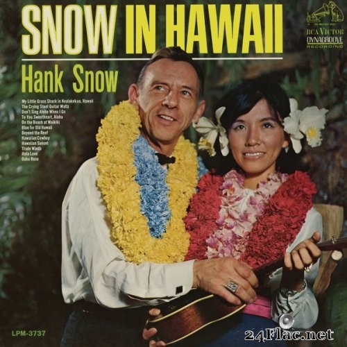 Hank Snow - Snow In Hawaii (1967) Hi-Res