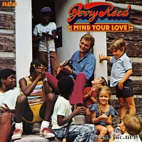 Jerry Reed - Mind Your Love (1975/2019) Hi-Res