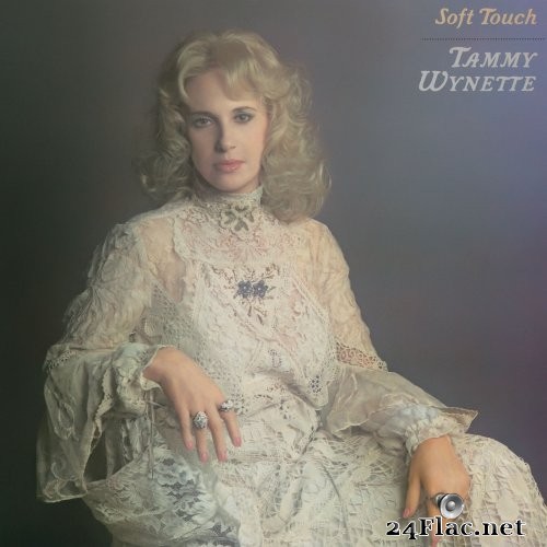 Tammy Wynette - Soft Touch (1982/2020) Hi-Res