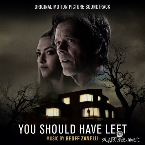 GEOFF ZANELLI - You Should Have Left (Original Motion Picture Soundtrack) (2020) Hi-Res